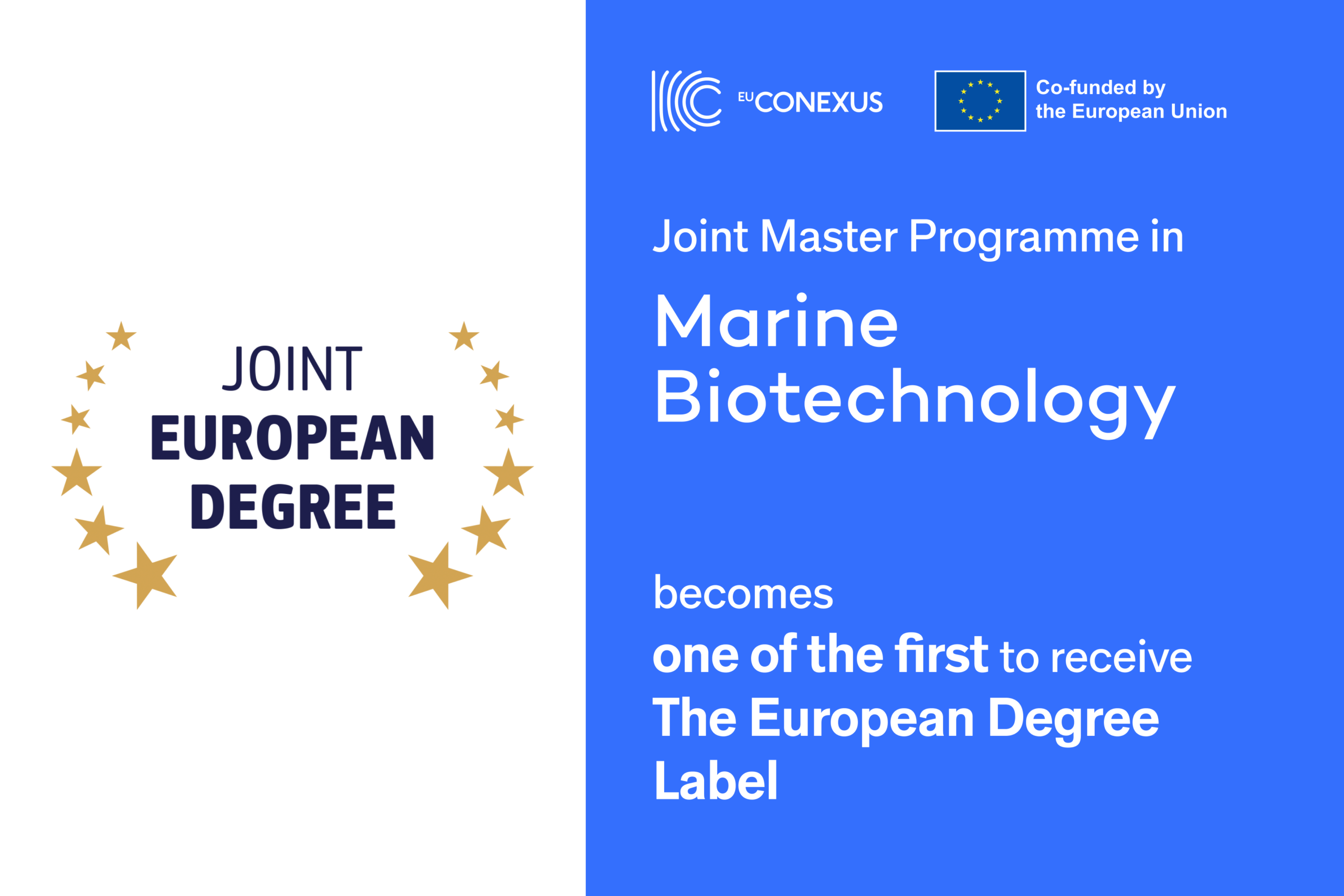 EU-CONEXUS Joint Master in Marine Biotechnology Becomes one of the first to receive the Joint European Degree Label